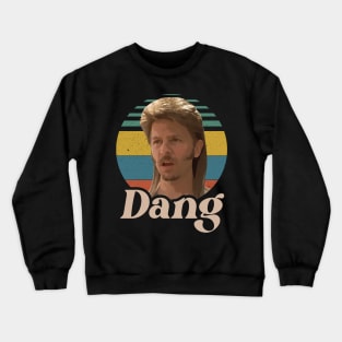 Retro Dang Movie Tribute Design Crewneck Sweatshirt